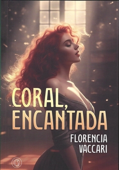 Coral, encantada