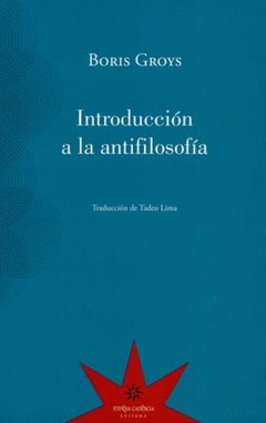 Introduccion de la Anti-Filosofia