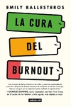 Cura del burnout, La