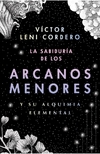 Sabiduría de los arcanos menores y su alquimia elemental