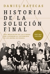 HISTORIA DE LA SOLUCION FINAL (Edición 2021)