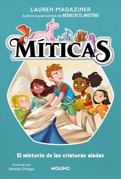 Miticas 2. Misterio de las criaturas aladas