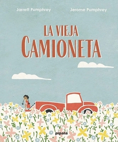 VIEJA CAMIONETA LA