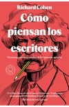 Cómo piensan los escritores