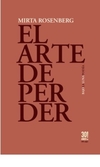 Arte de perder, El