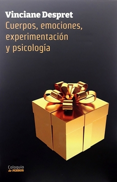 Cuerpos, emociones, experimentación y psicología