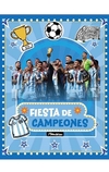 Fiesta de stickers fiesta de campeones