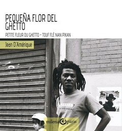 Pequeña flor del ghetto