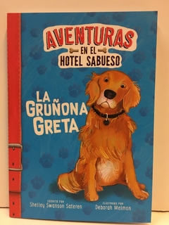 AVENTURAS EN EL HOTEL SABUESO - GRU?ONA GRETA