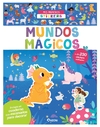 Mis primeros stickers: Mundos mágicos