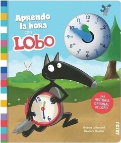 Aprendo la hora con Lobo - Libros Mendel