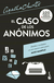 EL CASO DE LOS ANONIMOS