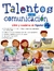 TALENTOS DE LA COMUNICACION LIBRO Y CUADERNO DE ESPANOL 4