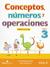 CONCEPTOS, NUMEROS Y OPERACIONES PREESCOLAR 3