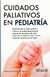 CUIDADOS PALIATIVOS EN PEDIATRIA