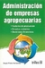 ADMINISTRACION DE EMPRESAS AGROPECUARIAS