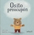 OSITO PREOCUPON