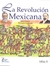 LA REVOLUCION MEXICANA