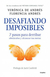 DESAFIANDO IMPOSIBLES