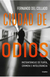 CIUDAD DE ODIOS