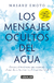 MENSAJES OCULTOS DEL AGUA LOS