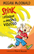 STINK Y EL ATAQUE DEL MOHO VISCOSO