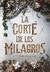 CORTE DE LOS MILAGROS, LA