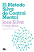 METODO SILVA DE CONTROL MENTAL EL