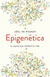 EPIGNETICA