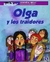 OLGA Y LOS TRAIDORES