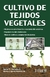 CULTIVO DE TEJIDOS VEGETALES