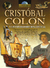 CRISTOBAL COLON Y LOS EXPLORADORES RENACENTISTAS