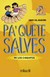 PAQUETE SALVES PALOS CHIQUITOS, LIBRO DEL MAESTRO