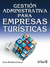 GESTION ADMINISTRATIVA PARA EMPRESAS TURISTICAS