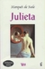 Julieta MarquEs de Sade