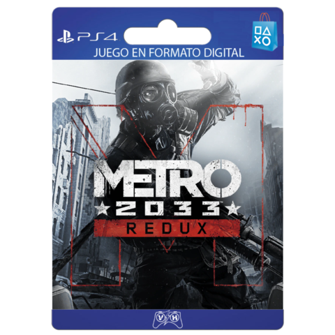 Metro: Redux - PS4 Digital