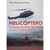 Livro Helicóptero - Conhecimentos Técnicos: Noções básicas