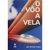 Livro O Voo a Vela