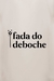 Moletom Fada do deboche - comprar online