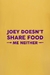 Imagem do Camiseta Joey doesn´t share food