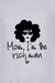 Camiseta Mom, I'm The Rich Man - comprar online