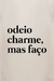 Moletom Odeio charme, mas faço - comprar online