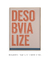 Quadro Decorativo Desobvialize Pastel - THECORE