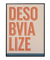 Quadro Decorativo Desobvialize Pastel