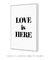 Quadro Decorativo Love Is Here - comprar online