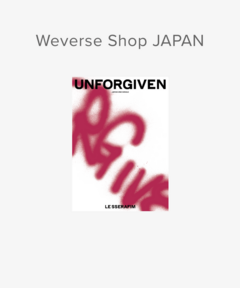 LE SSERAFIM - UNFORGIVEN (Weverse Shop JAPAN)