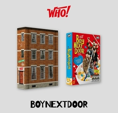 BOYNEXTDOOR - WHO!