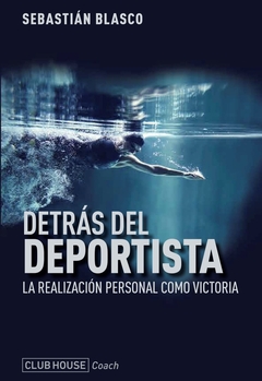 DETRÁS DEL DEPORTISTA-NUEVA EDICION