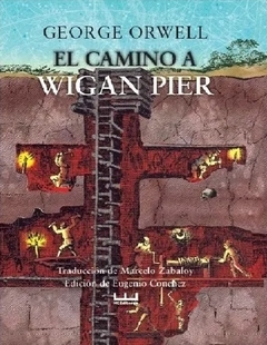 El camino de Wigan Pier