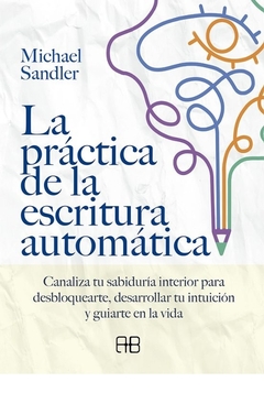 PRACTICA DE LA ESCRITURA AUTOMATICA LA